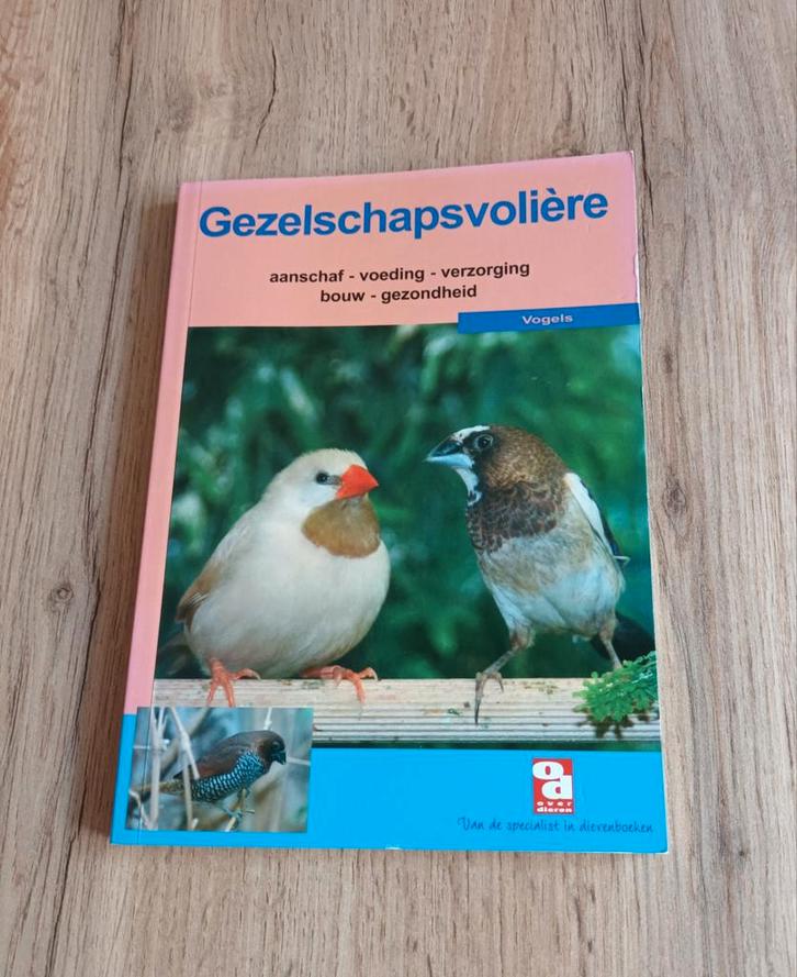 Boekje over gezelschapsvolière vogels.O.a. tropen/parkieten., Boeken, Dieren en Huisdieren, Gelezen, Vogels, Ophalen of Verzenden