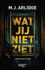 M.J. Arlidge: Wat jij niet ziet, Ophalen of Verzenden, Zo goed als nieuw, M.J. Arlidge, Europa overig