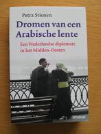 Dromen van een Arabische lente van Petra Stienen, Gelezen, Ophalen of Verzenden