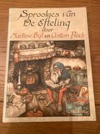 Boek Sprookjes van de Efteling Martine Bijl Anton Pieck, Verzamelen, Ophalen of Verzenden, Zo goed als nieuw, Overige typen