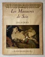 1947 DELACROIX Les Massacres De Scio / Musee Chefs-D’Oeuvre, Verzenden