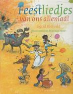Feestliedjes van ons allemaal-Ingrid Rietveld**, Ophalen of Verzenden, Zo goed als nieuw, Ingrid Rietveld
