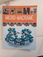 Micro macrame boek, Boeken, Hobby en Vrije tijd, Ophalen of Verzenden, Zo goed als nieuw