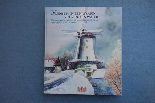 Mensen in een waard vol wind en water (Krimpenerwaard), Boeken, Geschiedenis | Stad en Regio, Zo goed als nieuw, Ophalen of Verzenden