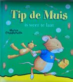 Tip de Muis is weer te laat!, Boeken, Kinderboeken | Baby's en Peuters, Ophalen of Verzenden, Nieuw, Marco Campanella, 3 tot 4 jaar