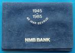 Penning 40 jaar Bevrijd - 1945-1985 NMB Bank  FDC, Postzegels en Munten, Penningen en Medailles, Verzenden, Overige materialen