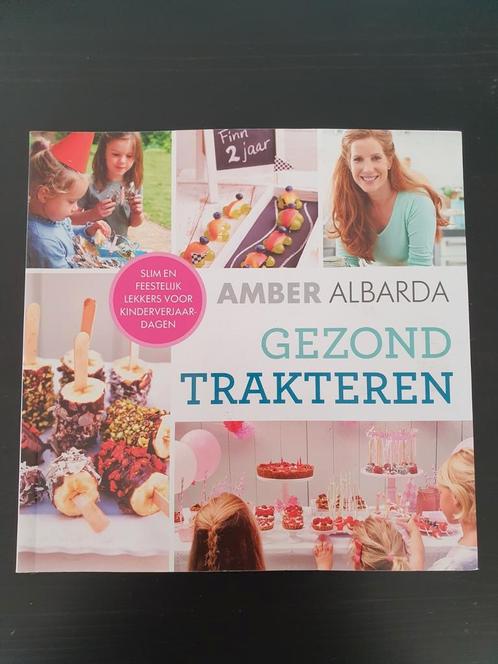Amber Albarda - Gezond trakteren, Boeken, Kookboeken, Zo goed als nieuw, Ophalen