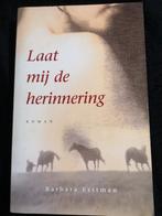 Barbara Esstman, Laat mij de herinnering, Ophalen of Verzenden, Gelezen