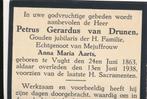 Vughtb1863-1938 Petrus Gerardus v.Drunen/Anna M. Aarts, Verzamelen, Ophalen of Verzenden, Bidprentje