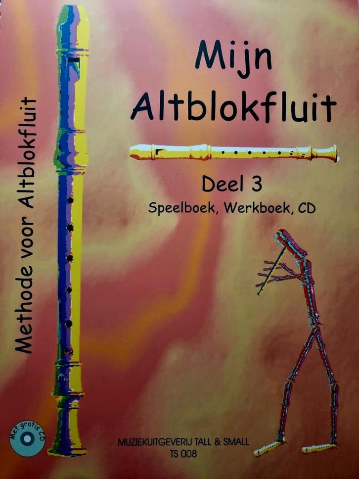 Nieuw Altblokfluit Deel 3 - Speelboek, Werkboek, CD, Muziek en Instrumenten, Bladmuziek, Nieuw, Les of Cursus, Populair, Blokfluit