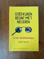 Wieteke van Zeil - Goed kijken begint met negeren. Kunstboek, Ophalen of Verzenden, Zo goed als nieuw