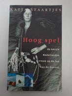 Hoog Spel - Katja Staartjes, Everest beklimming, Boeken, Ophalen of Verzenden, Gelezen, Katja Staartjes