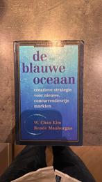 Renée Mauborgne - De blauwe oceaan, Sociale wetenschap, Ophalen of Verzenden, Zo goed als nieuw, Renée Mauborgne; W. Chan Kim