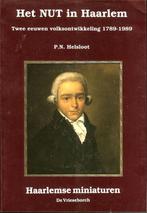 Het NUT in Haarlem - Twee eeuwen volksontwikkeling 1789-1989, Boeken, Ophalen of Verzenden, 20e eeuw of later, Zo goed als nieuw
