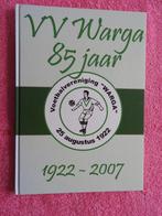 Voetbalvereniging Warga 85 jaar 1922-2007, Ophalen of Verzenden, 20e eeuw of later, Zo goed als nieuw
