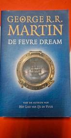 De Fevre dream- George R.R.Martin, Ophalen of Verzenden, Zo goed als nieuw