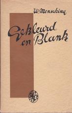 Gekleurd en Blank - W. Mensching, Boeken, Politiek en Maatschappij, Nederland, Gelezen, Maatschappij en Samenleving, W. Mensching