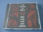THE SISTERS OF MERCY - FIRST AND LAST AND ALWAYS, Ophalen of Verzenden, Gebruikt, Alternative