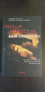 Philip Margolin - Als de duisternis valt, Boeken, Ophalen of Verzenden, Zo goed als nieuw, Philip Margolin