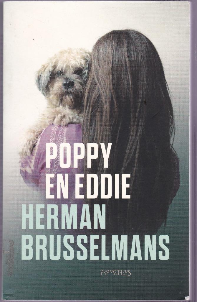 Brusselmans Herman - Poppy en Eddie -2014 -, Boeken, Romans, Zo goed als nieuw, Nederland, Verzenden