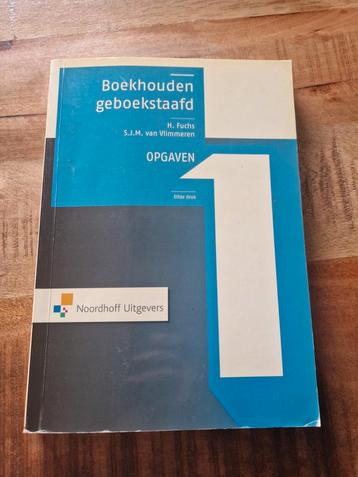 Boekhouden geboekstaafd 11de druk - Opgaven  beschikbaar voor biedingen