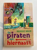 Piraten van hiernaast, Ophalen, Gelezen, Reggie Naus, Fictie algemeen