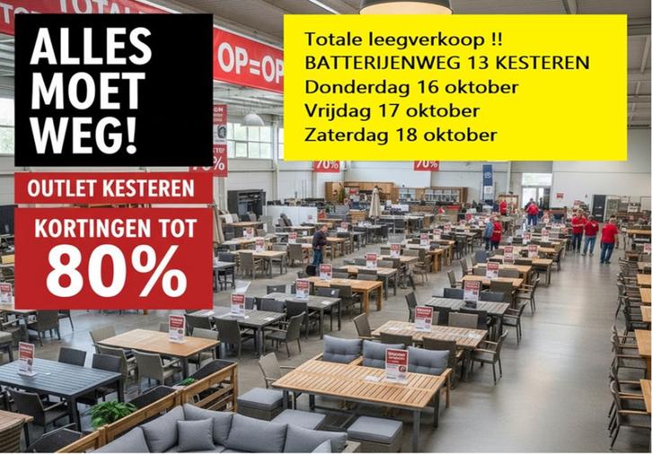 TOTALE LEEGVERKOOP TUINMEUBELEN OUTLET KESTEREN DO VR ZA, Tuin en Terras, Tuinsets en Loungesets, Nieuw, Ophalen