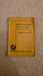 Prettig in den Omgang - Herbert N. Casson, Boeken, Overige Boeken, Ophalen of Verzenden, Gelezen, Herbert N. Casson