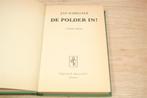 De Polder in 1963 — J.P. Schreiner — Vroege Druk, Ophalen of Verzenden, Gelezen, Watersport en Hengelsport