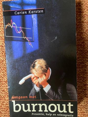 Omgaan met Burn-out - Carien Karsten beschikbaar voor biedingen