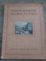 Nederlandsche schoolplaten., Ophalen of Verzenden, 20e eeuw of later, Zo goed als nieuw