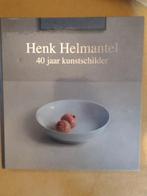 Henk Helmantel 40 jaar kunstschilder / ISBN 9789072736529, Ophalen, Zo goed als nieuw, Schilder- en Tekenkunst