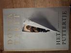 Donna Tartt - Het puttertje, Boeken, Ophalen of Verzenden, Zo goed als nieuw, Nederland, Donna Tartt