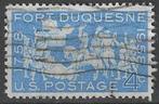 USA 1958 - Yvert 656 - Verovering van Fort Duquesne (ST), Verzenden, Gestempeld, Noord-Amerika