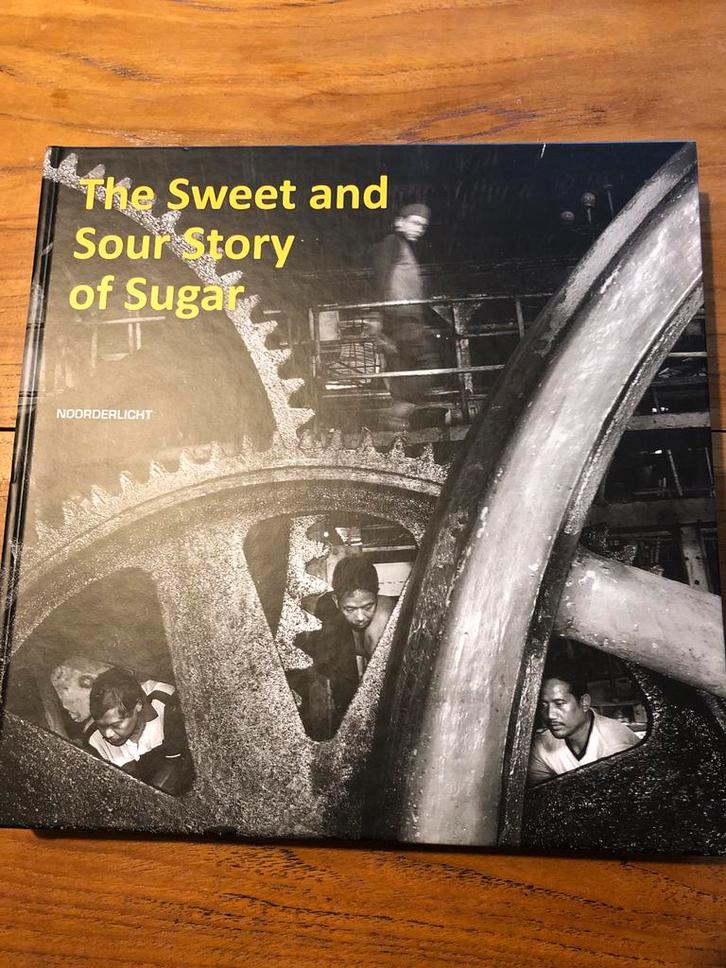 The Sweet and Sour Story of Sugar - Fotoboek, Auto diversen, Handleidingen en Instructieboekjes, Ophalen of Verzenden