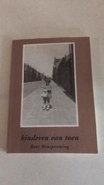 Kinderen van toen door Bert Braspenning, Ophalen of Verzenden