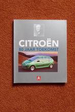 Citroen 80 jaar toekomst, Ophalen of Verzenden, Zo goed als nieuw, Citroën, J. Haakman