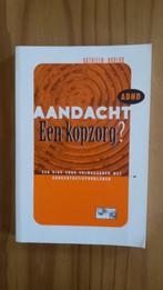 Kathleen Nadeau, Aandacht, Een kopzorg?, Persoonlijkheidsleer, Ophalen of Verzenden, Zo goed als nieuw, Kathleen Nadeau