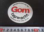 sticker aangesloten bij de GOM Tapwacht 010-4623333, Verzamelen, Ophalen, Zo goed als nieuw, Bedrijf of Vereniging