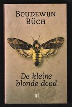 DE KLEINE BLONDE DOOD - Boudewijn Büch, Boeken, Ophalen of Verzenden, Zo goed als nieuw, Nederland