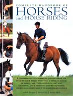 Complete Handbook Of Horses And Horse Riding / 9780754814719, Ophalen of Verzenden, Zo goed als nieuw, Paarden of Pony's, Judith Draper & Debby Sly