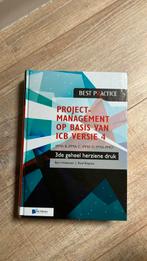 Projectmanagement op basis van ICB versie 4 –3de geheel herz, Bert Hedeman; Roel Riepma, Ophalen of Verzenden, Zo goed als nieuw