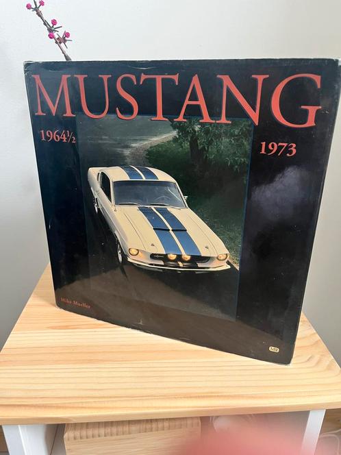 Prachtig boek: Mustang 1964 1/2 -1973 door Mike Mueller, Boeken, Auto's | Boeken, Zo goed als nieuw, Ford, Ophalen of Verzenden