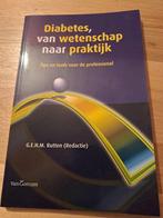 Diabetes, van wetenschap naar praktijk, Boeken, Ophalen of Verzenden, Zo goed als nieuw, Sociale wetenschap
