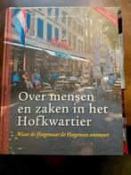 De Hagenaar ontmoet de Hagenees in het Hofkwartier, Ophalen of Verzenden