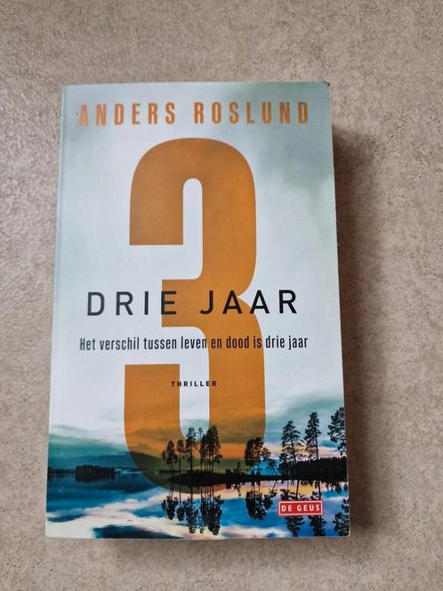 Anders Roslund - Drie jaar, Boeken, Thrillers, Zo goed als nieuw, Nederland, Ophalen of Verzenden