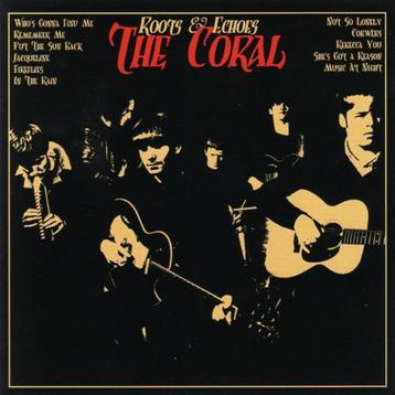 CD: The Coral – Roots & Echoes  beschikbaar voor biedingen