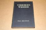 Verborgen wijsheid. Bij de Jogi's van Voor-Indië., Boeken, Ophalen of Verzenden, Gelezen