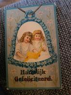 Brocante engelen Oude ansichtkaart - Hartelijk Gefeliciteerd, Ophalen of Verzenden