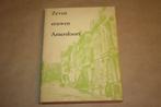 Zeven eeuwen Amersfoort - Halbertsma, H., Boeken, Ophalen of Verzenden, 20e eeuw of later, Gelezen